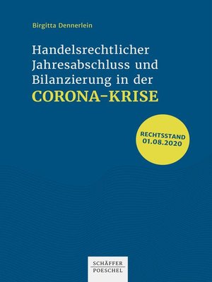 cover image of Handelsrechtlicher Jahresabschluss und Bilanzierung in der Corona-Krise